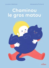 Chaminou le gros matou