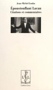 Epoustouflant Lacan