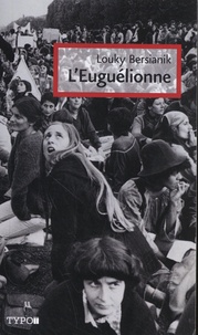 Louky Bersianik - L'Euguélionne.