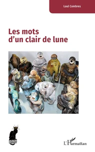 Les mots d’un clair de lune