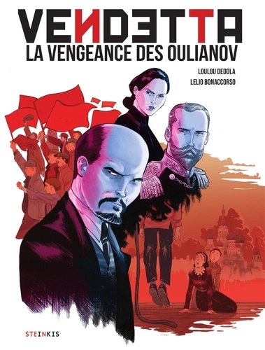 Loulou Dédola et Lelio Bonaccorso - Vendetta la vengeance des Oulianov.
