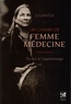  Loumitea - Un chemin de femme médecine - Du don à l'apprentissage.