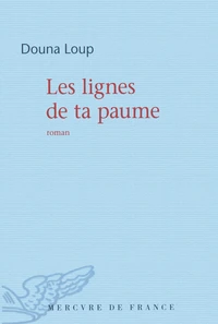 Les lignes de ta paume