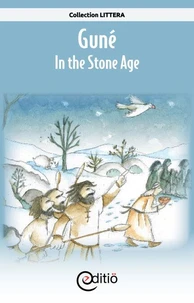 Guné – In the Stone Age