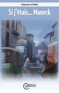 Si j'étais... Maneck