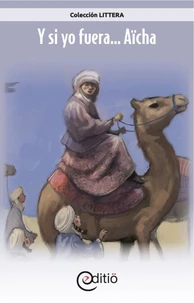 Y si yo fuera… Aïcha