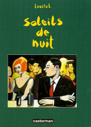 Soleils de nuit - Loustal | Decitre