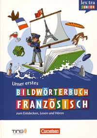 Unser erstes Bildwörterbuch Französisch