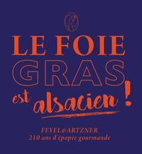 Le foie gras est alsacien !