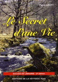 Le secret d'une vie