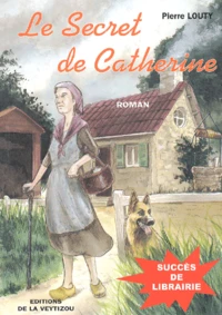Le Secret De Catherine