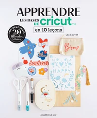 Apprendre les bases de Cricut en 10 leçons
