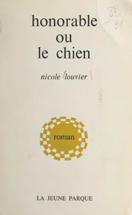 Honorable ou Le chien