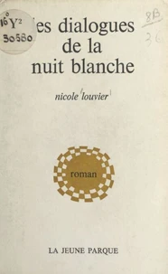Les dialogues de la nuit blanche