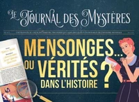 Mensonges ou vérités ?