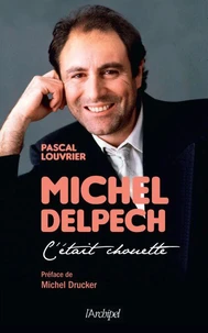 Michel Delpech - C'était chouette