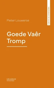 Goede Vaêr Tromp