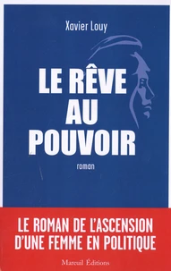 Le rêve au pouvoir