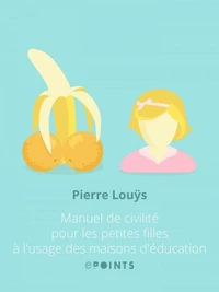 Manuel de civilité pour les petites filles à l'usage des maisons d'éducation