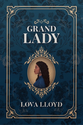 Lova Lloyd - Grand Lady.