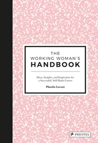 The Working Woman's Handbook