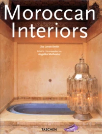 Interieurs Marocains : Moroccan Interiors