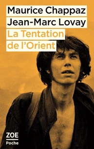 La tentation de l'Orient
