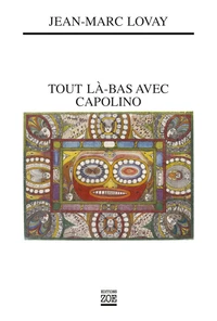 Tout là-bas avec Capolino