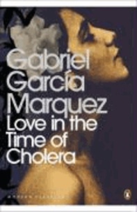 Love in the Time of Cholera.
