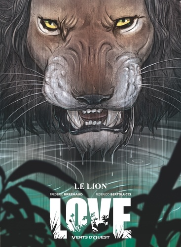 Love - Tome 03. Le Lion