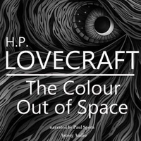 H. P. Lovecraft : The Color Out of Space