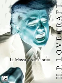 Le monstre sur le seuil