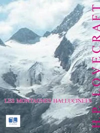 Les Montagnes hallucinées