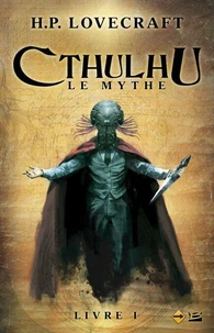 Cthulhu : Le Mythe, Livre 1