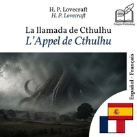 L'Appel de Cthulhu - édition bilingue espagnol – français