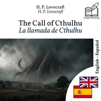 La llamada de Cthulhu - edición bilingüe inglés – español