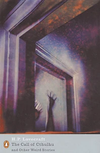 The Call Of Cthulhu And Other Weird Stories