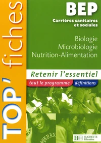 Biologie, Microbiologie, Nutrition-Alimentation BEP CSS