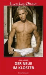 Loverboys Classic 14: Der Neue im Kloster