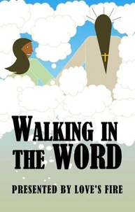 Walking In The Word