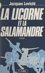 La licorne et la salamandre