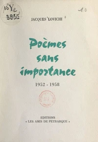 Poèmes sans importance, 1952-1958