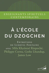 A l'école du Dzogchen