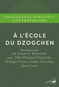 A l'école du Dzogchen