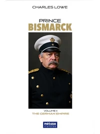 Prince Bismarck, volume II