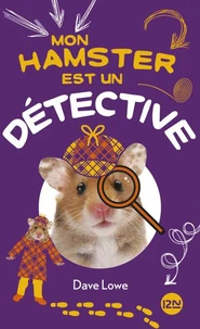 Mon hamster est un détective