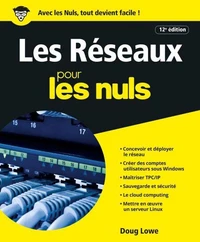 Les réseaux pour les nuls
