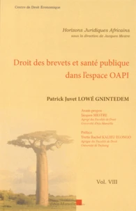 Droit des brevets et santé publique dans l'espace OAPI