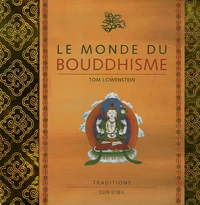 Le Monde du Bouddhisme