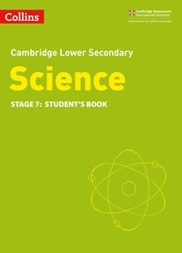 Lower Secondary Science Student's Book: Stage 7.